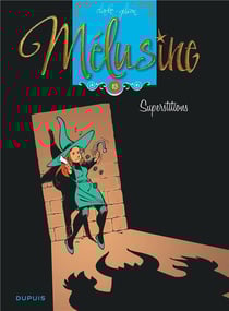Mélusine Tome 13 : superstitions
