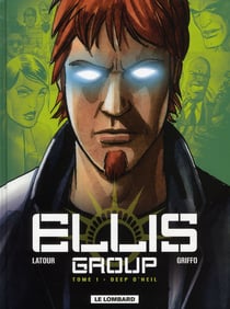 Ellis Group - Tome 1 - Deep O'Neil