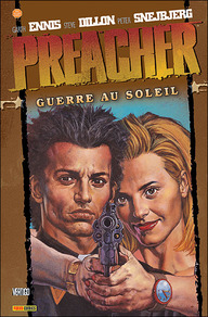 Preacher Tome 6 : guerre au soleil
