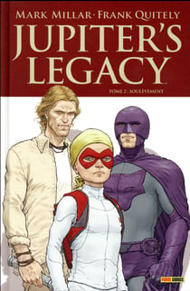 Jupiter's Legacy Tome 2 : soulèvement