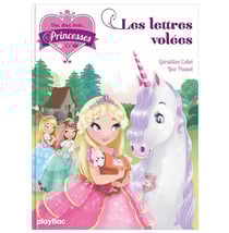 Une, deux, trois... princesses Tome 2 : les lettres volées