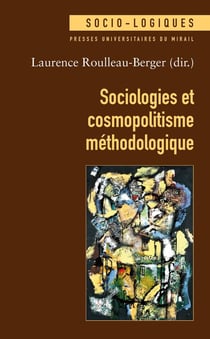 Sociologies et cosmopolitisme méthodologique