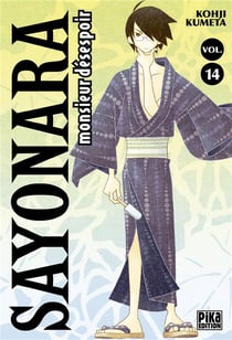Sayonara monsieur desespoir t.14