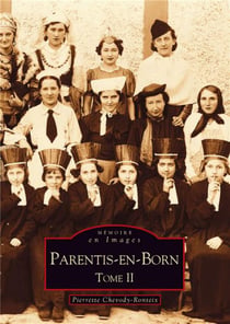 Parentis-en-Born  Tome 2