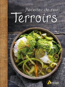Les Bonnes Recettes De Nos Terroirs