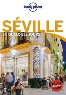 Séville en quelques jours (2e édition)