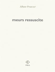 Meurs ressuscite