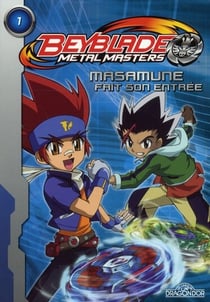 Beyblade - metal masters Tome 1