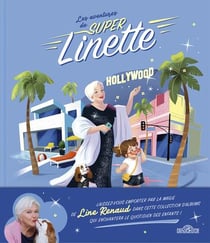 Les aventures de Super Linette : Super Linette à Hollywood
