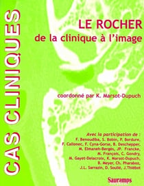 Le rocher de la clinique à l'image