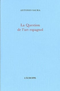 Question de l'Art Espagnol