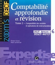 Comptabilite approfondie et revision. tome 2. comptabilite des societes et opera - decf - mstcf - ep