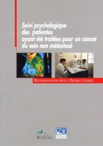 Suivi psychologique des patientes ayant ete traitees pour un cancer du sein non metastase