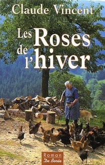 Roses de l hiver (les)