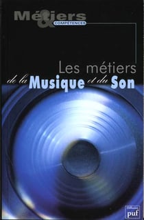 Les metiers de la musique et du son