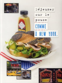 Déjeuner sur le pouce comme à new york