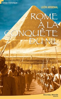 Rome à la conquête du nil