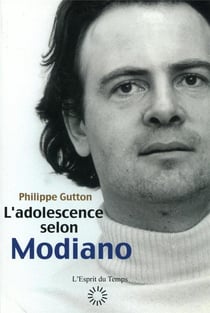 L'Adolescence Selon Modiano