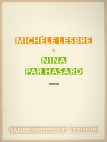 Nina par hasard