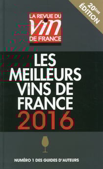 Guide Vert Les Meilleurs Vins De France 2016