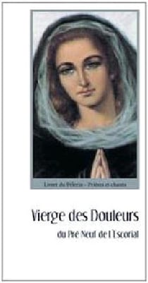 Vierge des douleurs du Pré Neuf de l'Escorial