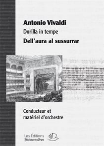 Dell'aura al sussurrar, aria opera dorilla in tempe de Vivaldi - partitions matériel d'orchestre