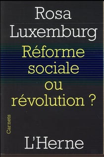 Réforme sociale ou révolution ?