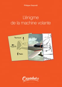 L'énigme de la machine volante