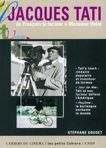 Jacques Tati - de François le facteur à Monsieur Hulot