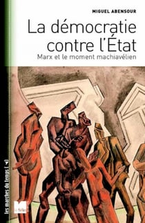 La démocratie contre l'Etat