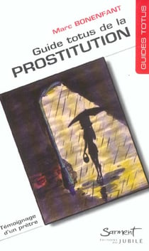 Guide totus - de la prostitution