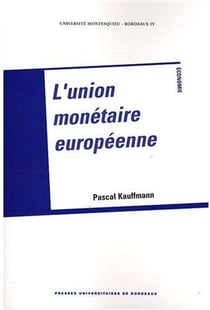 Union monetaire Europeenne