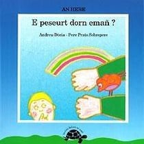 E peseurt dorn eman ?