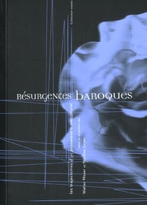 Résurgences baroques : trajectoires processus transculturel