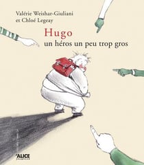 Hugo - un héros un peu trop gros
