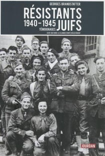 39-48 : CARNETS DE GUERRE, RESISTANTS ET COMBATTANTS JUIFS
