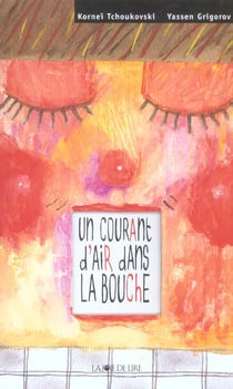 Un courant d'air dans la bouche