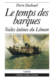 TEMPS DES BARQUES (LE)