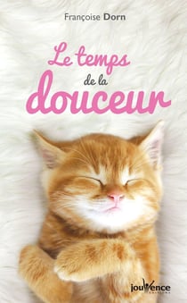 Le temps de la douceur