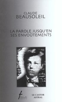 La parole jusqu'en ses envoutements