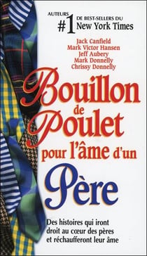 Bouillon de poulet pour l'âme d'un Père - Poche