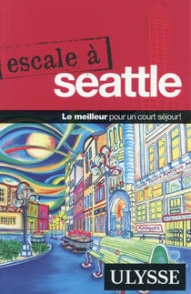 Escale à : escale à Seattle