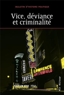 Vice, déviance et criminalité
