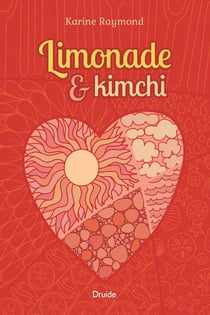 Limonade et Kimchi