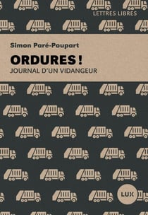 Ordures ! Journal d'un vidangeur