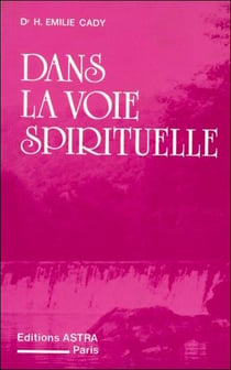 Dans la voie spirituelle