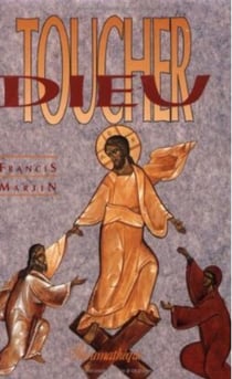 Toucher dieu