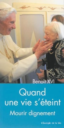 Quand une vie s'éteint - mourir dignement