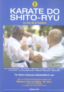 Karate do shito-ryu - la voie de la tradition