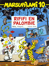 Marsupilami Tome 10 : du rififi en Palombie